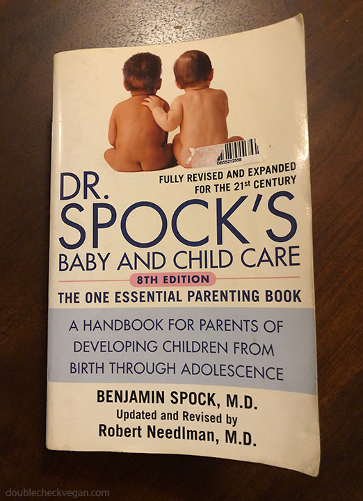 Dr Spock Vegan Baby and Child Care 8th Edition